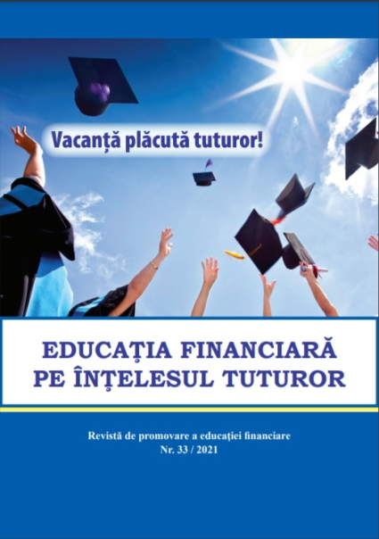 Educatia Financiara pe Intelesul Tuturor, Revista Numarul 33